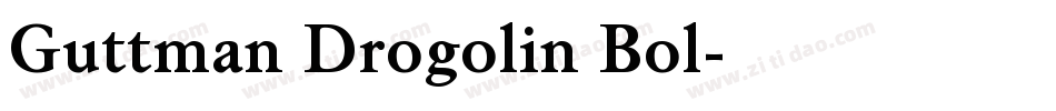 Guttman Drogolin Bol字体转换